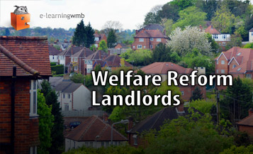 Welfare Reform Landlords e-Learning